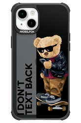 I Don’t Text Back - Apple iPhone 15 Plus