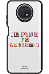 Be Kind To Yourself - Xiaomi Redmi Note 9T 5G