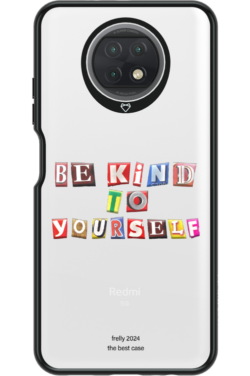 Be Kind To Yourself - Xiaomi Redmi Note 9T 5G