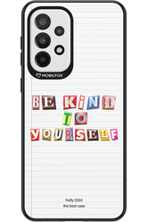 Be Kind To Yourself Notebook - Samsung Galaxy A33