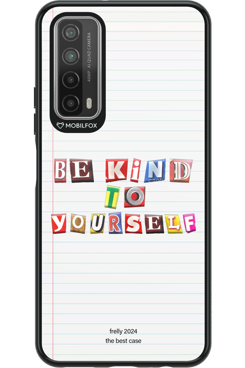 Be Kind To Yourself Notebook - Huawei P Smart 2021