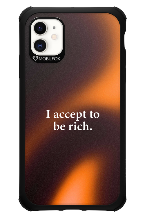 I accept to be rich - Apple iPhone 11