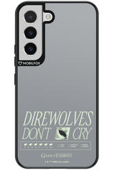 Direwolves Don’t Cry - Samsung Galaxy S22