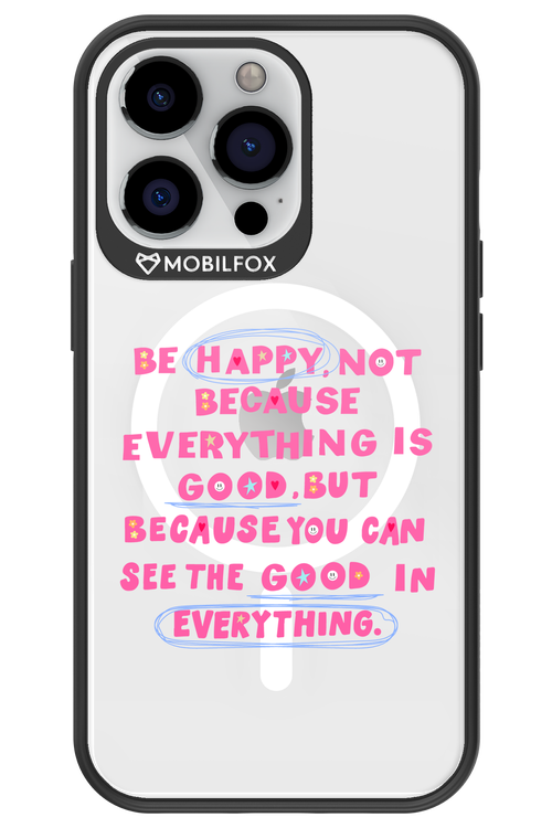 Be Happy 2.0 - Apple iPhone 13 Pro