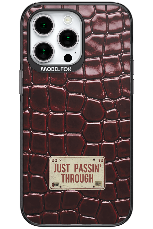 Just passin through 2.0 - Apple iPhone 15 Pro Max