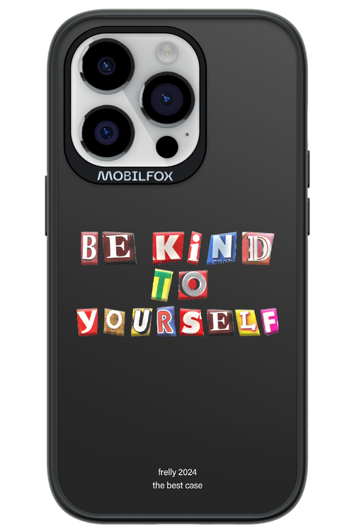 Be Kind To Yourself Black - Apple iPhone 14 Pro