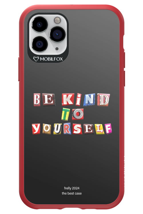 Be Kind To Yourself Black - Apple iPhone 11 Pro