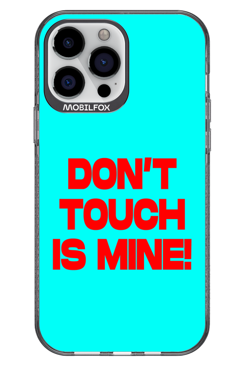 DON'T TOUCH 2.0 - Apple iPhone 13 Pro Max