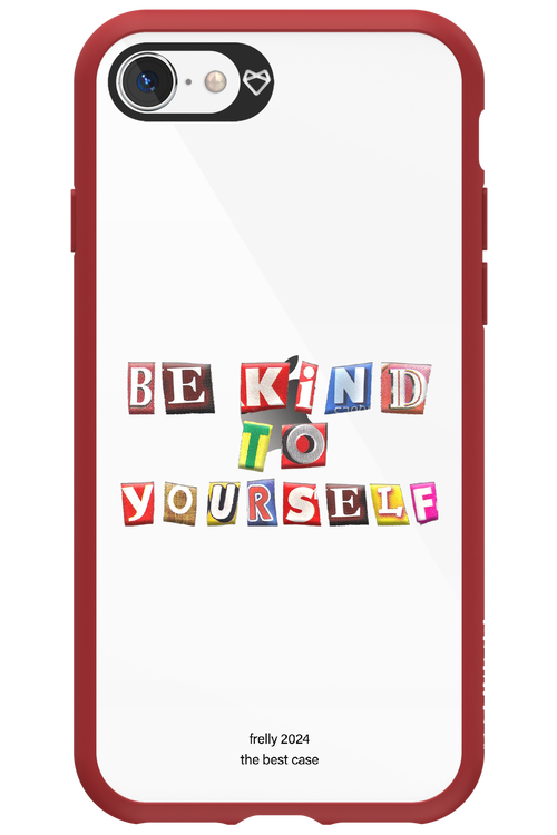 Be Kind To Yourself - Apple iPhone SE 2022