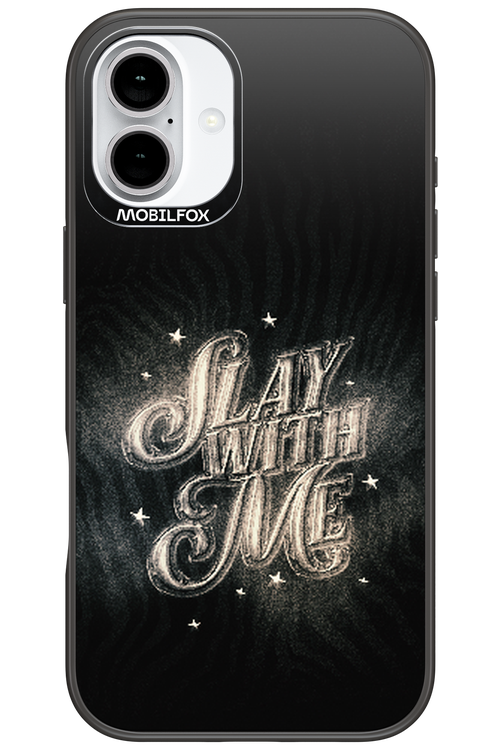 Slay with Me - Apple iPhone 16 Plus