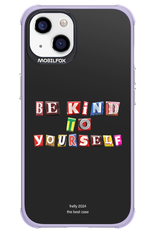 Be Kind To Yourself Black - Apple iPhone 13