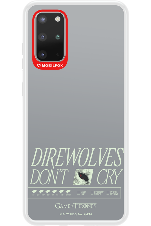 Direwolves Don’t Cry - Samsung Galaxy S20+