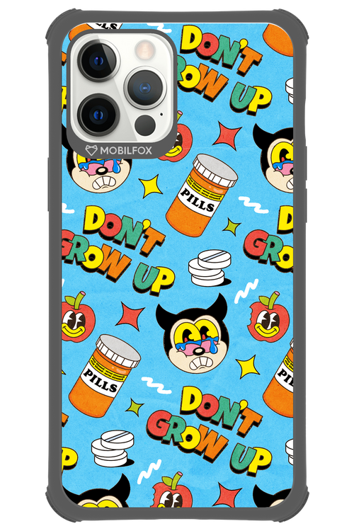 don_t grow up 2.0 - Apple iPhone 12 Pro Max