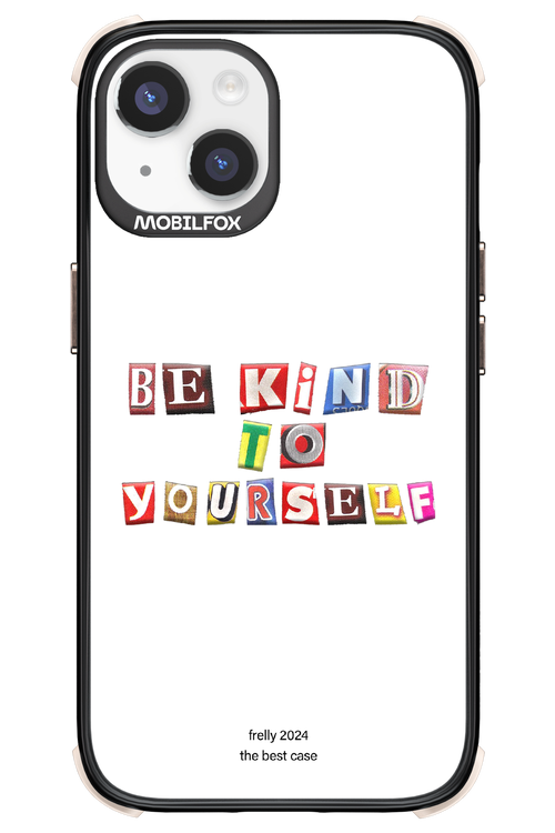 Be Kind To Yourself White - Apple iPhone 14