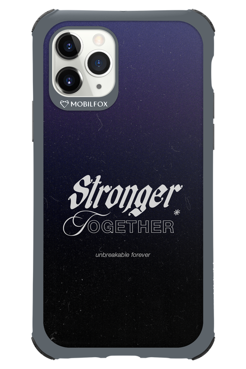 Stronger Together - Apple iPhone 11 Pro