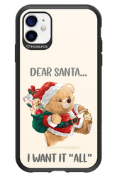 Dear Santa i want it all - Apple iPhone 11