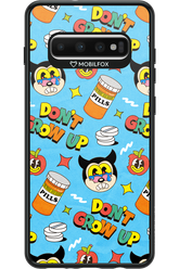 don_t grow up 2.0 - Samsung Galaxy S10+