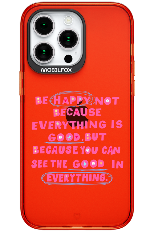 Be Happy 2.0 - Apple iPhone 15 Pro Max
