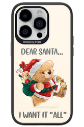 Dear Santa i want it all - Apple iPhone 14 Pro