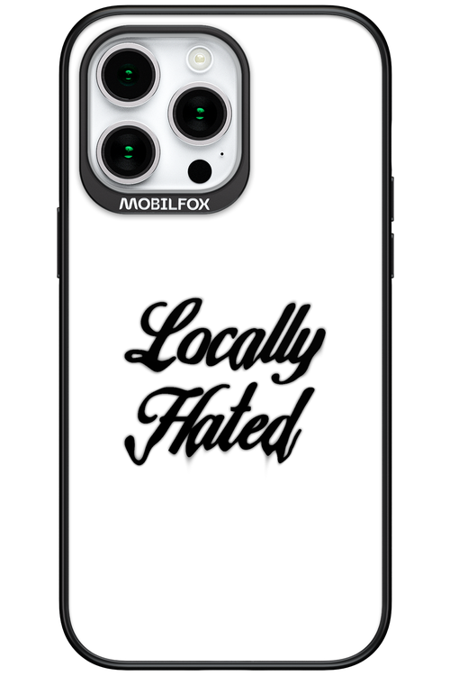 Locally Hated - Apple iPhone 15 Pro Max