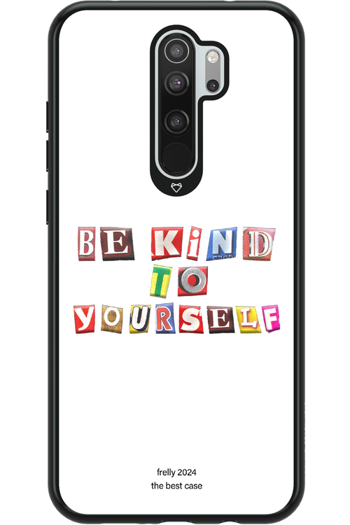 Be Kind To Yourself White - Xiaomi Redmi Note 8 Pro