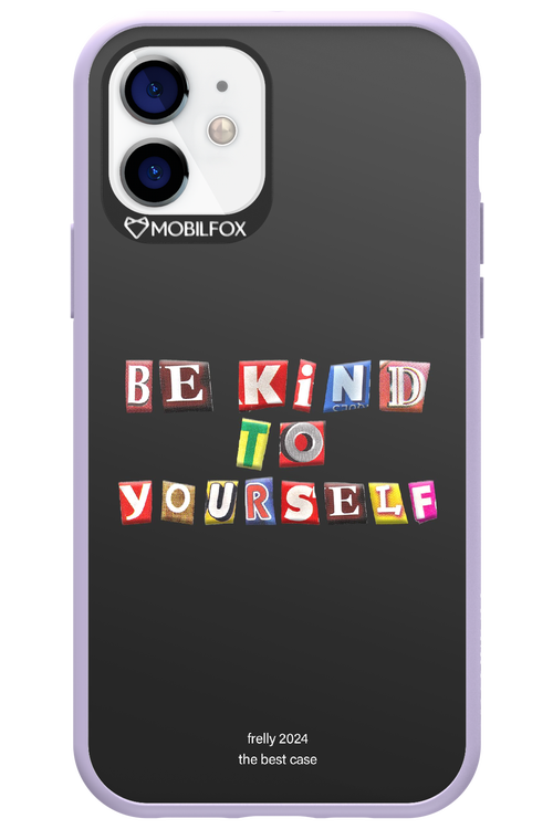 Be Kind To Yourself Black - Apple iPhone 12