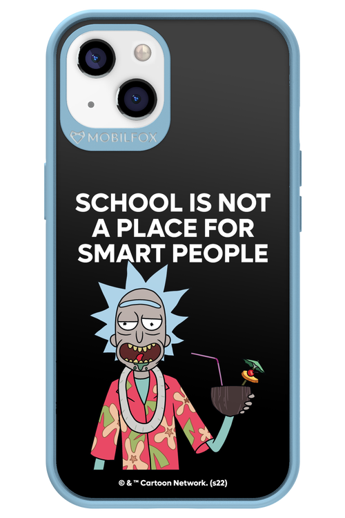 School is not for smart people - Apple iPhone 13