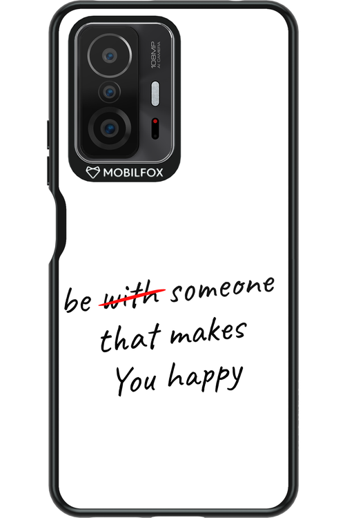 Choose Happiness - Xiaomi Mi 11T Pro