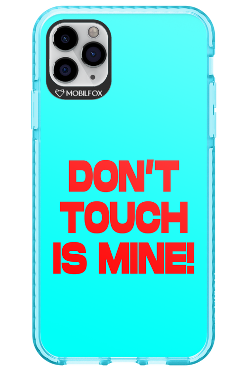 DON'T TOUCH 2.0 - Apple iPhone 11 Pro Max