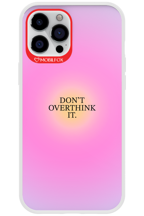 Don't Overthink It - Apple iPhone 12 Pro Max