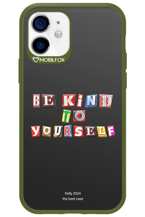 Be Kind To Yourself Black - Apple iPhone 12