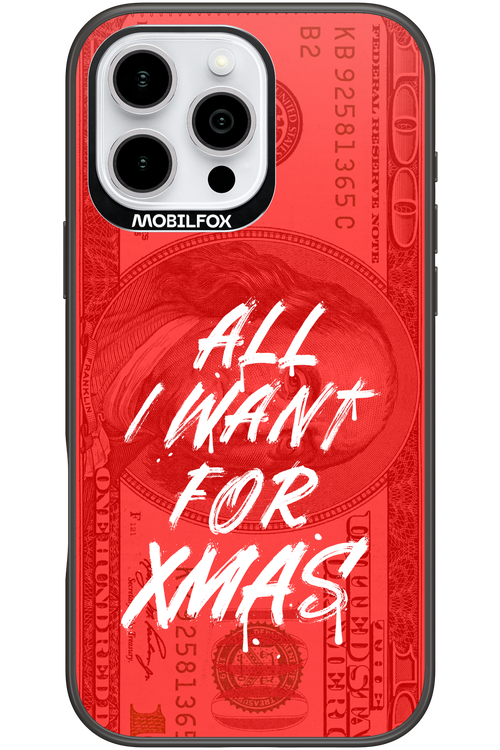 ALL I WANT FOR XMAS - Apple iPhone 16 Pro Max