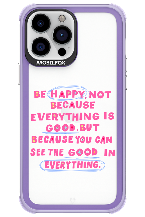 Be Happy 2.0 - Apple iPhone 13 Pro Max