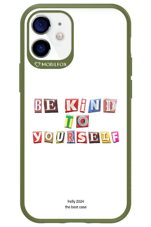 Be Kind To Yourself White - Apple iPhone 12 Mini