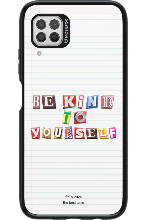 Be Kind To Yourself Notebook - Huawei P40 Lite