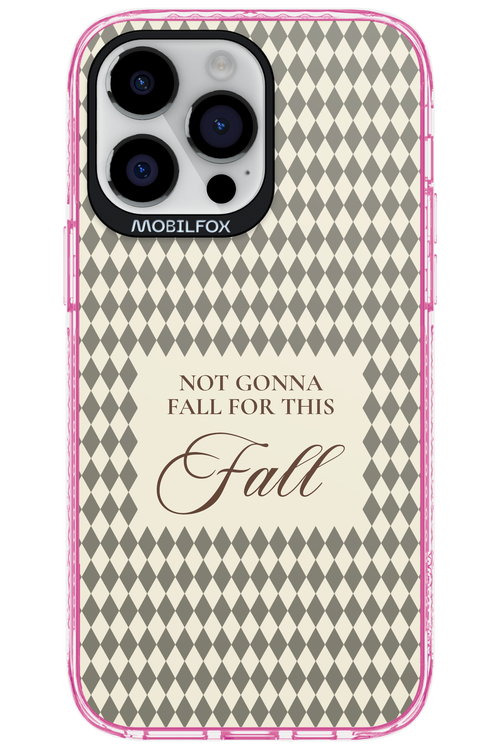 Not Gonna Fall 2.0 - Apple iPhone 14 Pro Max