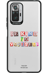 Be Kind To Yourself - Xiaomi Redmi Note 10 Pro