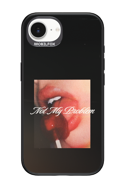 Not My Problem II 2.0 - Apple iPhone 17e