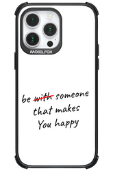 Choose Happiness - Apple iPhone 14 Pro Max