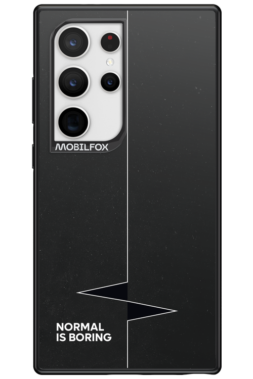 Normal Is Boring - Samsung Galaxy S24 Ultra