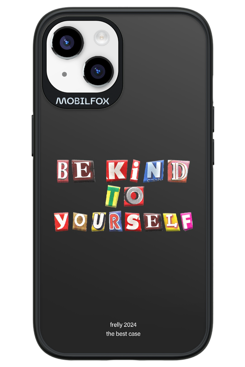 Be Kind To Yourself Black - Apple iPhone 14