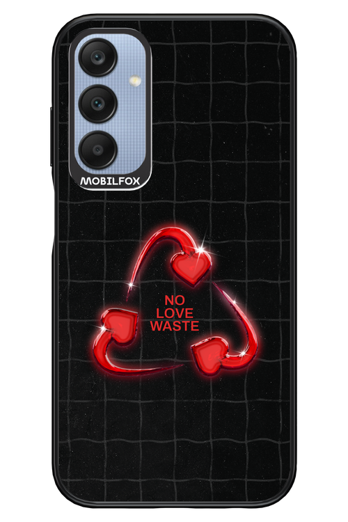 No Love Waste 2.0 - Samsung A25