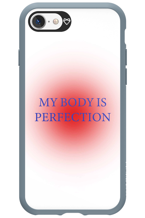My body is perfection - Apple iPhone 7