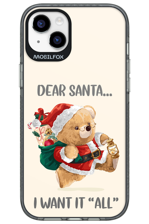 Dear Santa i want it all - Apple iPhone 14 Plus
