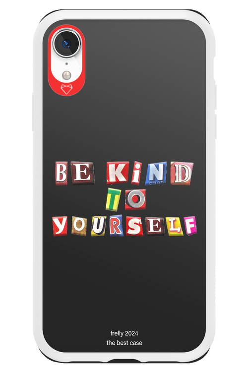 Be Kind To Yourself Black - Apple iPhone XR