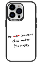 Choose Happiness - Apple iPhone 13 Pro