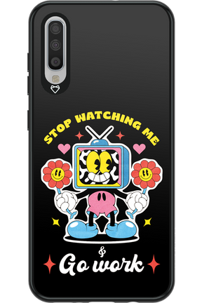 stop watching me 2.0 - Samsung Galaxy A70