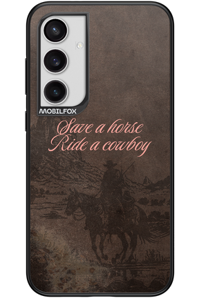 Ride a cowboy 2.0 - Samsung Galaxy S24+