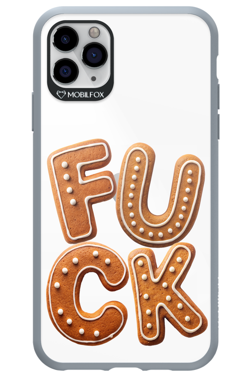 F U C K - Apple iPhone 11 Pro Max