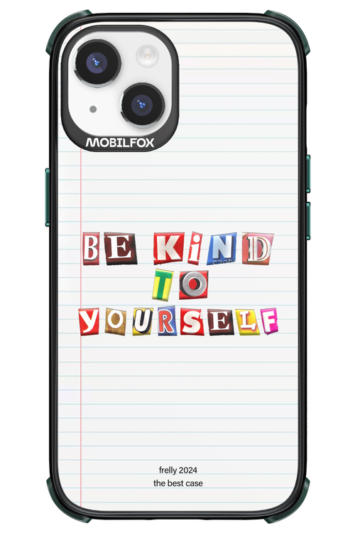 Be Kind To Yourself Notebook - Apple iPhone 14